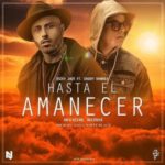 Nicky Jam Ft Daddy Yankee - Hasta El Amanecer Remix